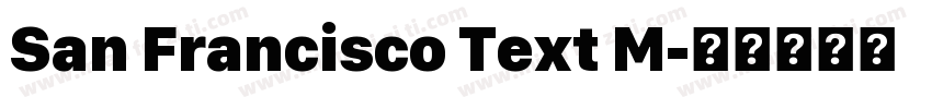 San Francisco Text M字体转换